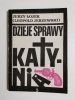 DZIEJE SPRAWY KATYNIA - Jerzy Łojek 1989